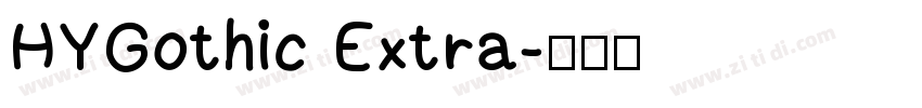 HYGothic Extra字体转换